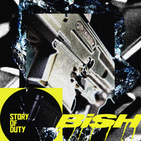 STORY OF DUTY/BiSH