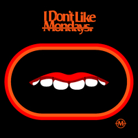 愛言葉/I Don't Like Mondays.