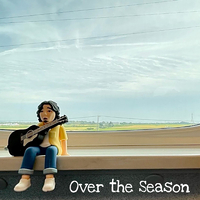 Over the Season/斉藤和義