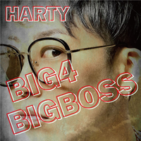 BIG4 BIGBOSS/HARTY