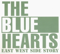 情熱の薔薇/THE BLUE HEARTS