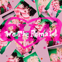 We The Female!/CHAI