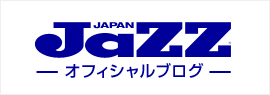 JaZZ JAPAN オフィシャルブログ