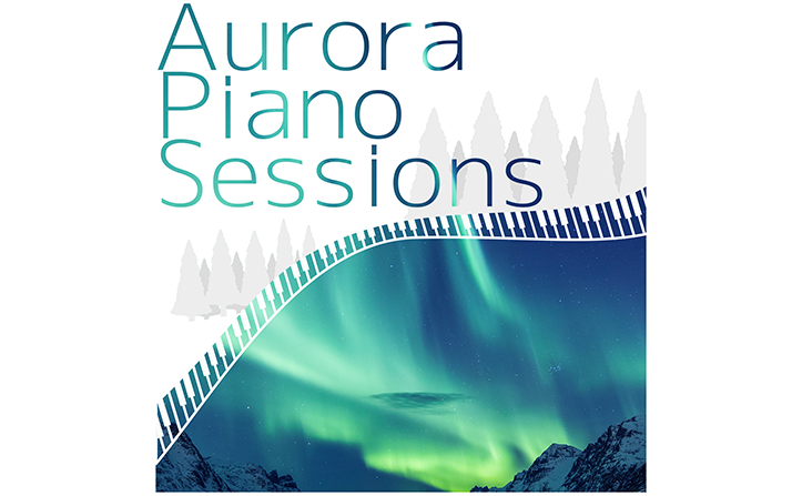 ハイレゾで登場！「Aurora Piano Sessions ～ しっとり響く大人の贅沢ピアノ ～」 叙情派耽美系、ピアノをフィーチャーした北欧テイストの贅沢BGM