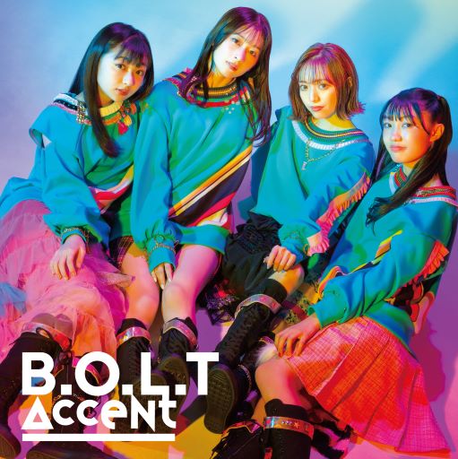 【特典】B.O.L.T、4thシングル「Accent (Special Edition)」リリース！ハイレゾまとめ購入者の中から抽選で2名様に「全員サインワイドチェキ」プレゼント！